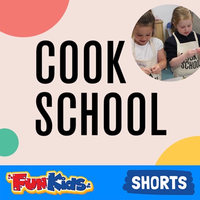 Cook School: Cooking with Kids Cook School: Cooking with Kids