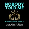 Mike & Blaine: Business + Beer + BS artwork