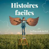 Histoires faciles - La P'tite école du FLE