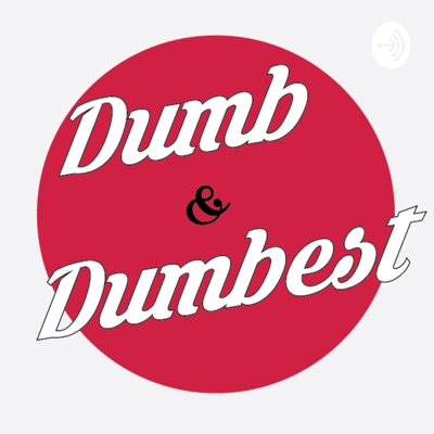 Dumb & Dumbest