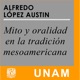 Mito y oralidad en la tradición mesoamericana 1.1