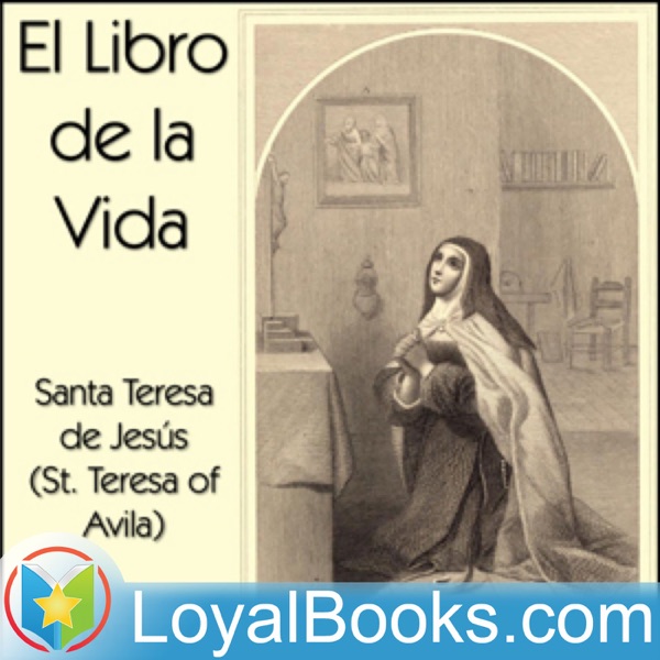 El Libro de la Vida by Santa Teresa de Jesus