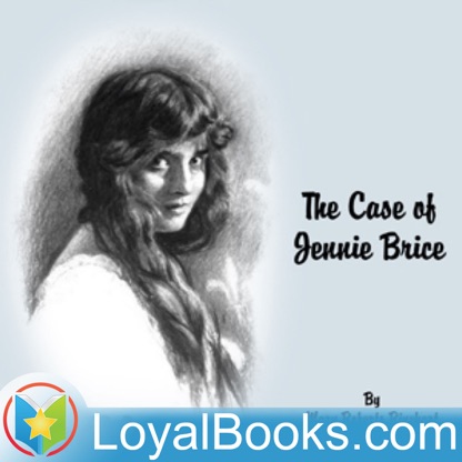 The Case of Jennie Brice by Mary Roberts Rinehart