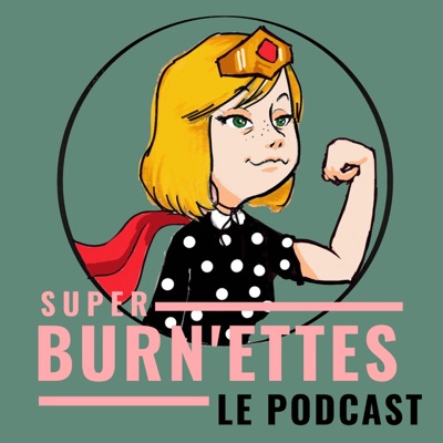 Super BURN’ettes