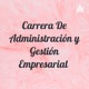 Carrera De Administración y Gestión Empresarial 
