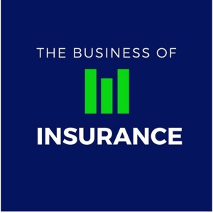 Business of Insurance Podcast