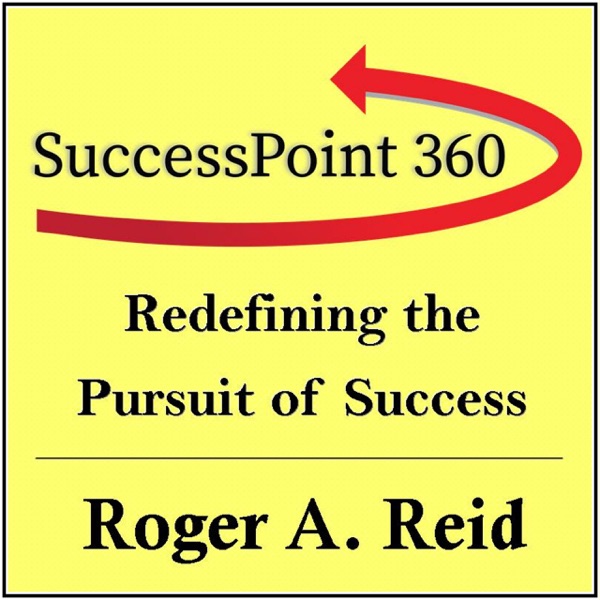 Success Point 360 with Roger Reid