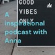 A inspirational podcast with Anna ❤️