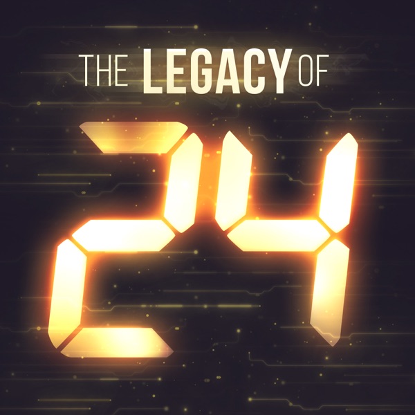 The Legacy of 24 | 24 Legacy & Non-spoiler 24 Rewatch Jack Bauer & Twenty Four Legacy on Fox Artwork