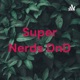 Super Nerds DnD