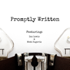 Promptly Written - Ian Lewis and Matt Sugerik