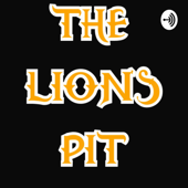 The Lion’s Pit