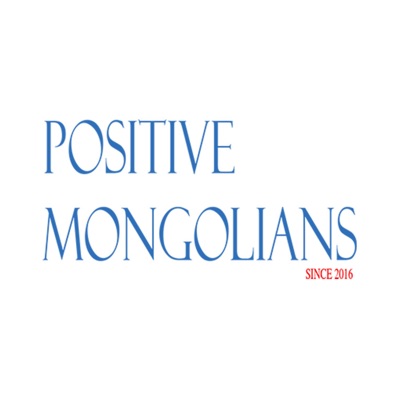Positive Mongolians:Tuvshuu and Dulguun Podcast