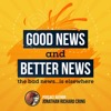 Good News and Better News
