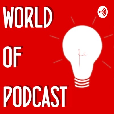 World of Podcast Tips
