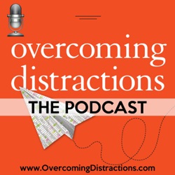 Overcoming Distractions-Thriving with ADHD, ADD