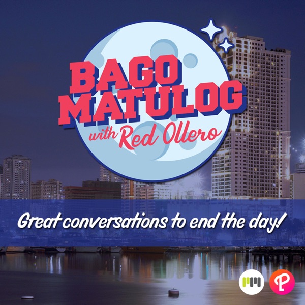 Bago Matulog with Red Ollero Artwork