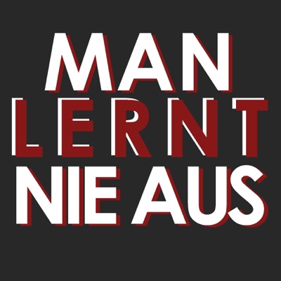 Man lernt nie aus Man lernt nie aus