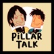 Pillar Talk: A Demon Slayer Podcast