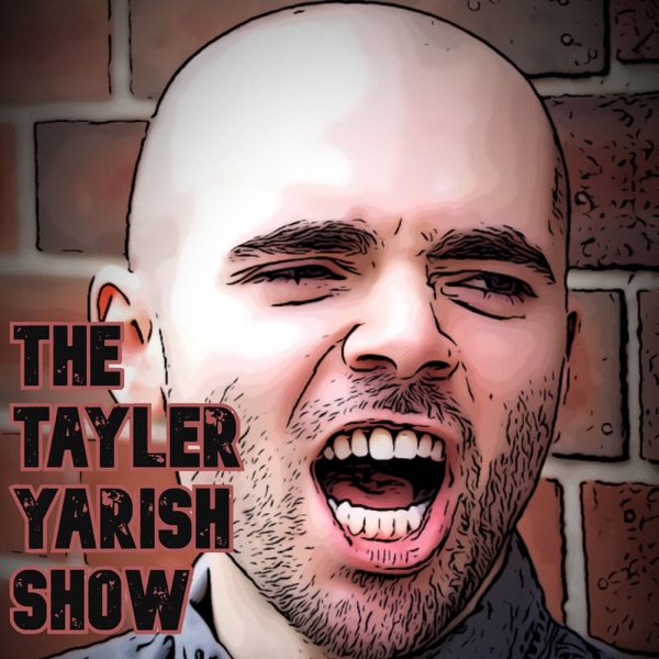 The Tayler Yarish Show Artwork