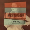 Underground Recovery artwork