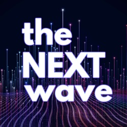 The Next Wave Podcast
