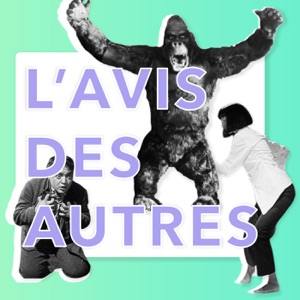 L'avis des autres