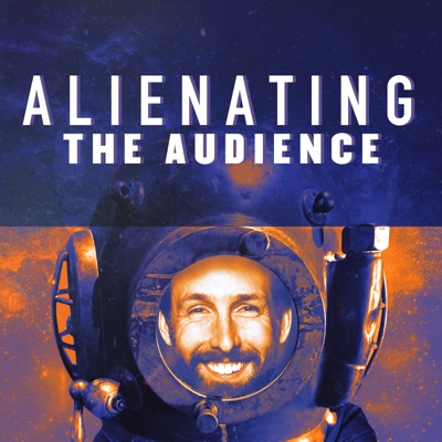 Alienating the Audience Alienating the Audience