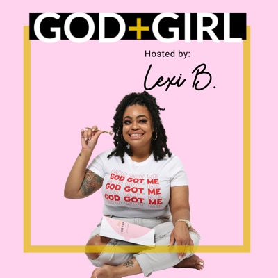 God+Girl:Lexi B