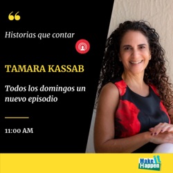 Historias que contar con Sandra Lisman de Dorfman