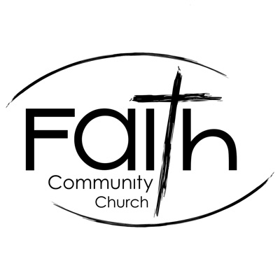 Faith Community Church » Sermon