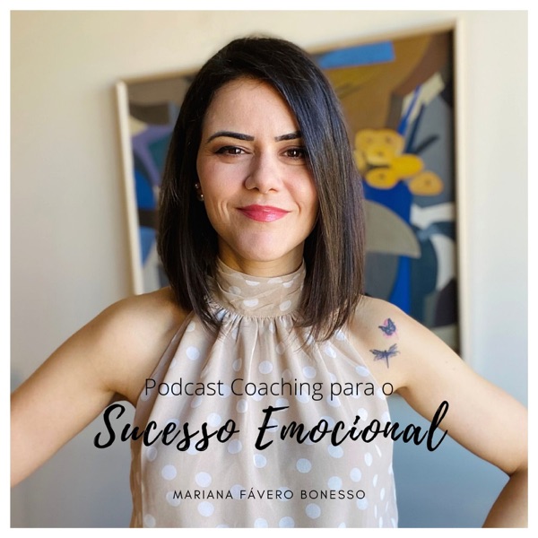 Podcast Coaching para o Sucesso Emocional