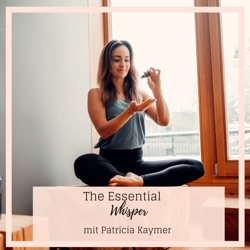 The Essential Whisper mit Patricia Kaymer