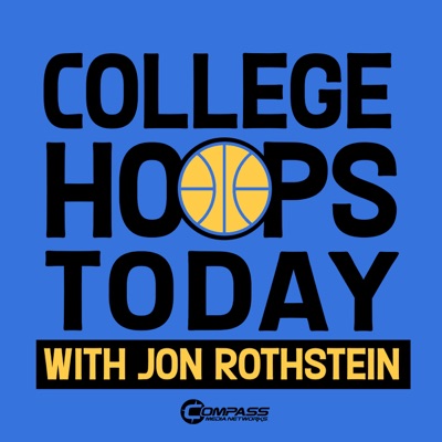 College Hoops Today with Jon Rothstein:Compass Media Networks