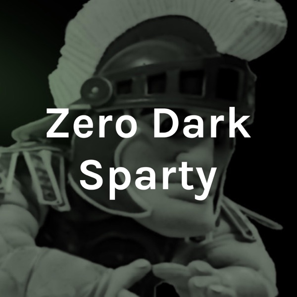 Zero Dark Sparty