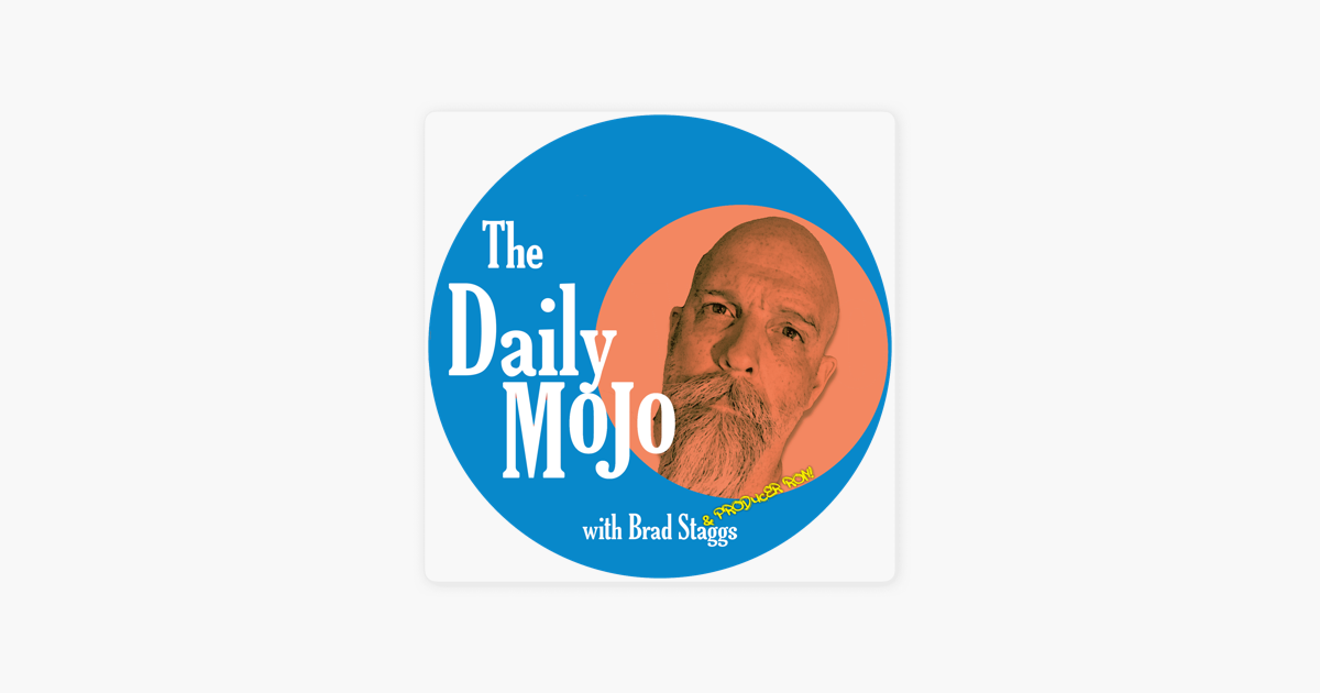 ‎the Daily Mojo With Brad Staggs Ep 92321 The Ministry