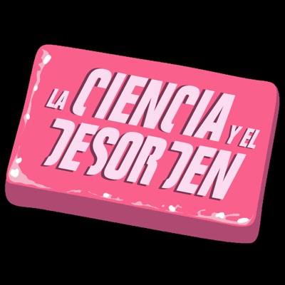 La Ciencia y el Desorden