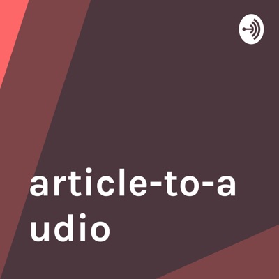 article-to-audio