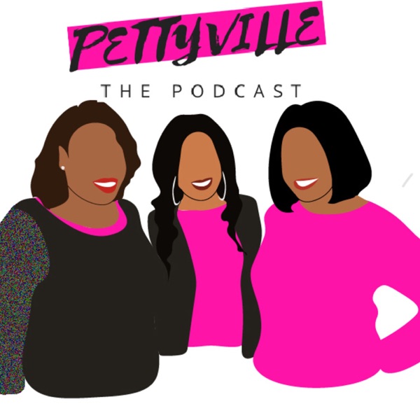 Pettyville: The Podcast
