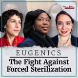 9. The Fight Against Forced Sterilization