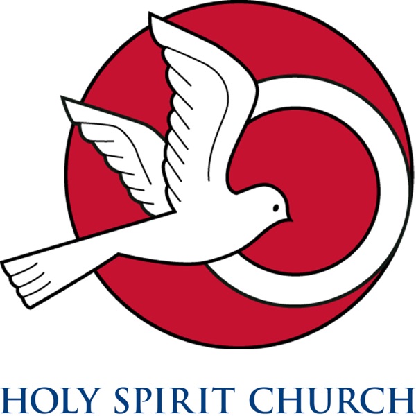 Holy Spirit Church Podcasts