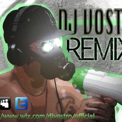 DJ VOSTRO REMIX's Podcast DJ VOSTRO REMIX's Podcast