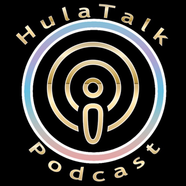 HulaTalk Podcast