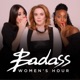 Harriet Minter Presents: Badass Women’s Hour