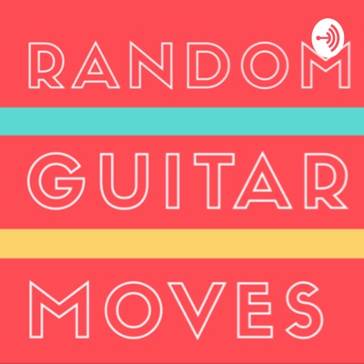 Random Guitar Moves