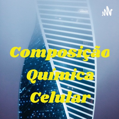 Composição Química Celular