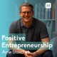 MINDSET MOVERS Positive Entrepreneurship Podcast