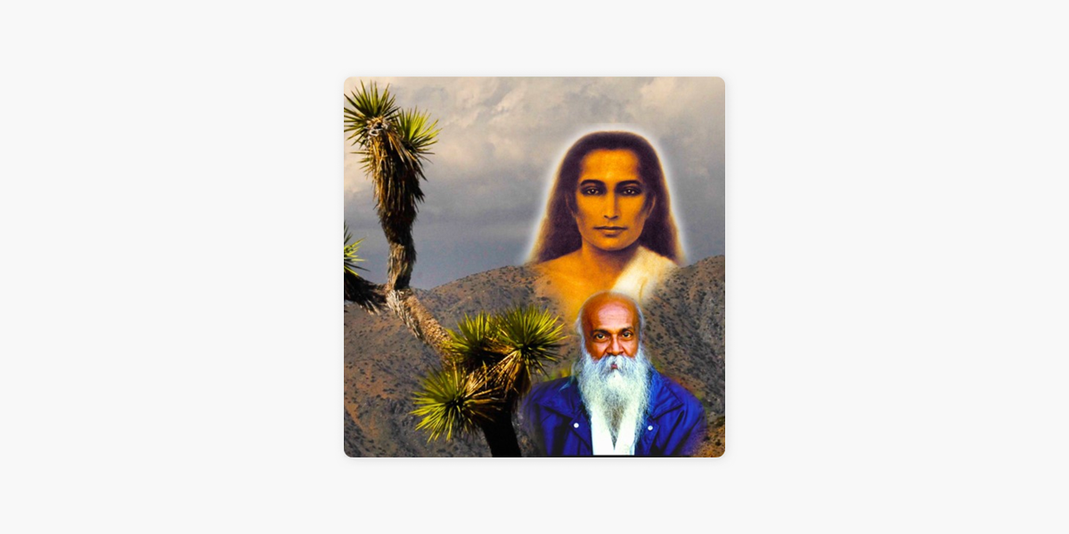 Babaji's Kriya Yoga Lectures of Yogi S.A.A. Ramaiah su Apple Podcasts