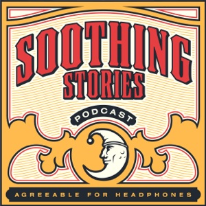 Soothing Stories Podcast