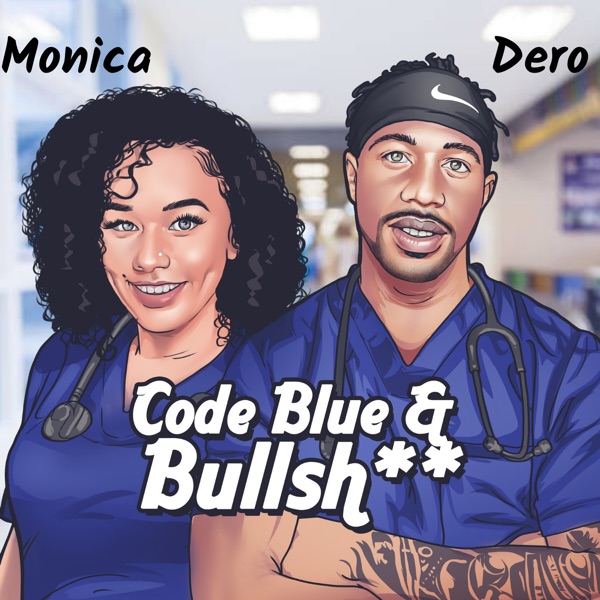 Code Blue and Bullshit